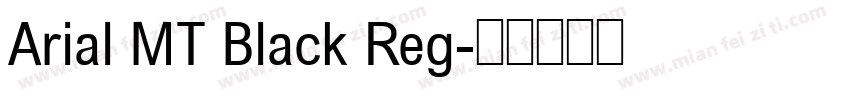 Arial MT Black Reg字体转换